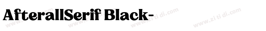 AfterallSerif Black字体转换
